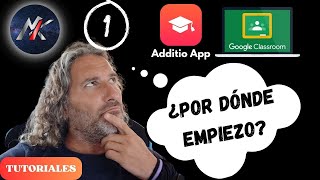 🎓 TUTORIAL de ADDITIO para PROFES Dummies 🤓 Parte 01 quotEmpezamos DESDE CEROquot 🤔 Tutoriales [upl. by Norah851]