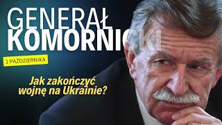 Gen Komornicki Niestety przykro zgodzić się z dyktatorem Putinem Jak zakończyć wojnę na Ukrainie [upl. by Glenine598]