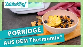 Porridge im Thermomix® Das PERFEKTE Frühstück  das Grundrezept 😋 [upl. by Lebasy]