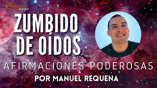 Meditación Cómo sanar el zumbido de oídos  Por Manuel Requena [upl. by Marciano]