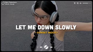 Let Me Down Slowly Apologize ♫ Sad Songs Playlist ♫ Top English Songs Cover Of Popular TikTok Songs [upl. by Nitneuq]