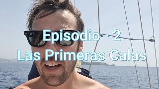 Un mes en Ibiza con el Velero  Ep 2  Agujero en la proa y Las primeras calas [upl. by Llorrad]