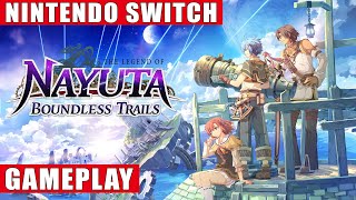 The Legend of Nayuta Boundless Trails Nintendo Switch Gameplay [upl. by Bridget]