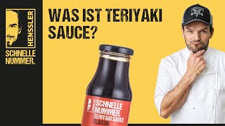 Was ist Teriyaki Sauce  Hensslers Anleitungen Tipps amp Tricks [upl. by Iahk]