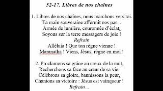 Libres de nos chaînes 52 17 [upl. by Serles787]