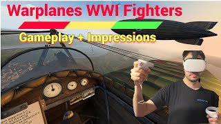 Warplanes WWI Fighters VR Oculus Quest 2 Gameplay  Impressions  Definitive Flight Game [upl. by Artemus292]