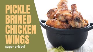 Lets make SUPER CRISPY wings  Picklebrined  Air Fried [upl. by Ulric59]