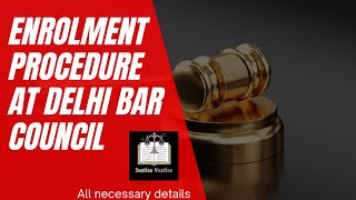 FULL DETAILED PROCEDURE OF ENROLMENT IN BAR COUNCIL OF DELHI barcouncil delhi enrolment lawyer [upl. by Damara]