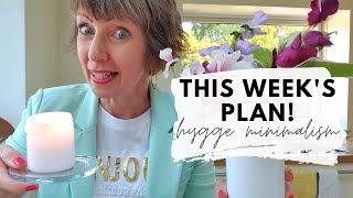 This weeks plan Clean house hygge minimalism Flylady [upl. by Ennylyak34]