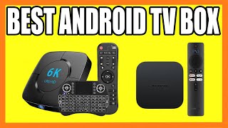 Top 5 Best Android TV Box in 2024 [upl. by Ahseia]