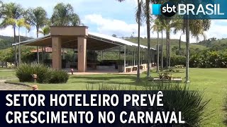 Setor hoteleiro prevê crescimento de 13 na ocupação até fim do Carnaval  SBT Brasil 120224 [upl. by Heintz]