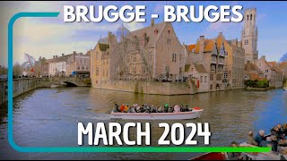 Bruges 🇧🇪 March 2024 😍 Walking tour video in Brugge  Embark on a virtual journey in city centre 🤩 [upl. by Northrup]