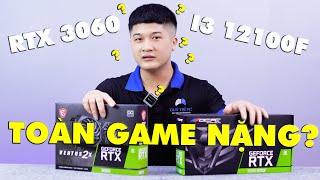 THỬ BUILD CẤU HÌNH GIÁ RẺ VỚI RTX 3070TI VÀ CPU I3 12100F CHIẾN TOÀN GAME NẶNG [upl. by Ravert985]