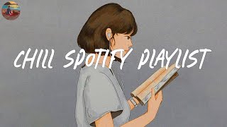 Chill spotify playlist 💿 Songs that you can listen to all day  Trending spotify playlist 2024 [upl. by Siuqramed740]