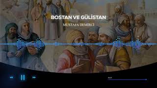 Bostan ve Gülistan 2  Sesli Kitap [upl. by Idroj535]