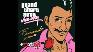 GTA Vice City  Emotion 983  John Waite  Missing You  HD [upl. by Ylrebmek558]