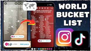 The World Bucket List Add Yours Instagram Story  VIRAL ADD YOUR STORY [upl. by Ayamahs]