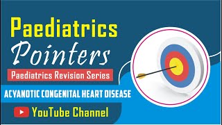 Acyanotic Congenital Heart Disease [upl. by Biegel]