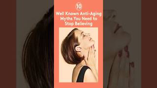 10 AntiAging Myths Busted Stop Believing These Lies [upl. by Scheider]