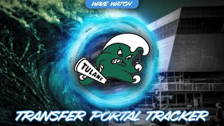 Tulane Football Transfer Portal Tracker  Wave Watch [upl. by Aleit]