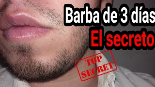 Acelera el crecimiento de tu barba con la barba de 3 días [upl. by Katzman]