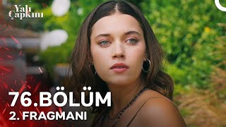 Yalı Çapkını 76 Bölüm 2 Fragmanı  Ferit Yalnız Değil [upl. by Lakin]