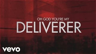 Matt Maher  Deliverer Lyric Video [upl. by Atsirk]