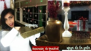 COMO DECORAR LAS VENTANAS Y MESA SALA EN NAVIDAD  EASY DIY WINDOWS CHRISTMAS DECOR [upl. by Suirtemid]