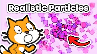 Realistic PARTICLES In Scratch Tutorial [upl. by Amerd]