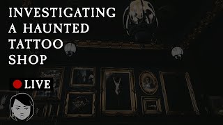 LIVE Paranormal investigation at a haunted tattoo shop  Stories With Sapphire LIVE [upl. by Entruoc]