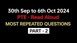 PTE Read Aloud Part1 Oct 2024  Exam Prediction  Read Aloud pte practice with answers pte [upl. by Higginson292]