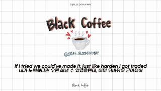 우리 사이는 블랙커피 같아☕️ Black Coffee  AVIV amp OCTAVIO the Dweeb 가사해석번역 [upl. by Kamal]