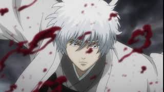 Shiroyasha Sakata Gintoki「271」 [upl. by Mir]