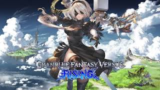 Granblue Fantasy Versus Rising OST  2B Theme Weight Of The World [upl. by Frissell]