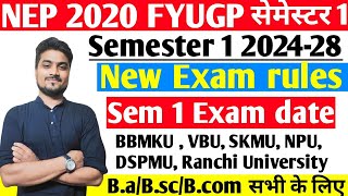 FYUGP Semester 1 202428 Session New Exam rulesSem 1 Exam dateSem 1 Exam pattern bbmku vbu [upl. by Madea676]