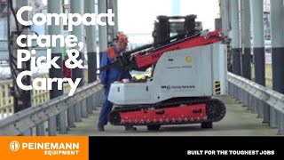 Compactcrane Pick amp Carry  Peinemann Equipment [upl. by Walsh]