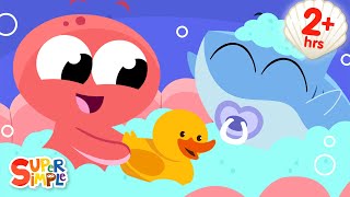 The Baby In The Bath  The Big Compilation for Preschool  Super Simple Songs [upl. by Hengel204]