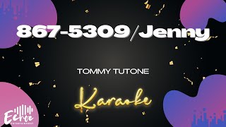 Tommy Tutone  8675309Jenny Karaoke Version Original Music [upl. by Vastha]