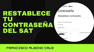 Restablece tu contraseña SAT 2023 fácil en 5 minutos [upl. by Eitra]