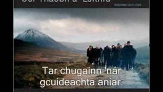 Gaelic song  Teangaidh na nGael Cór Thaobh a Leithid [upl. by Alil]