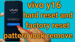 vivo y16 reset and factory reset unlock remove solution 100 working vivoy16factoryresetsolution [upl. by Clemente]