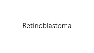 Retinoblastoma  Ophthalmology [upl. by Dowzall]