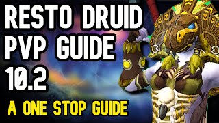 RESTO DRUID PVP GUIDE 102  A one stop guide [upl. by Kimbra820]