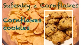 CORNFLAKES cookies  sušenky z CORNFLAKES [upl. by Papst]