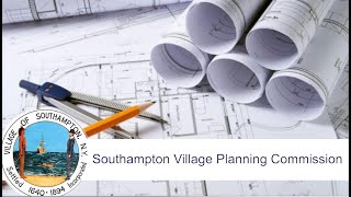 Southampton Village Planning Co Meeting July 18 2024 [upl. by Euqininod]