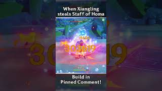 WHEN XIANGLING STEALS STAFF OF HOMA [upl. by Pickford]