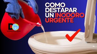 Cómo destapar un Inodoro muy tapado fácil sin destapa caños  How to unclog a toilet [upl. by Takeo]