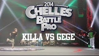 Chelles Battle Pro 2014 Baby Battle  Killa vs Gege [upl. by Wichern815]