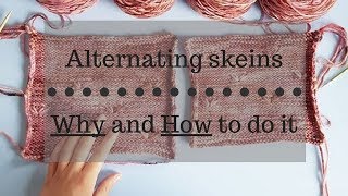 New Leaf Tutorial Alternating skeins of yarn Why and How [upl. by Percy]