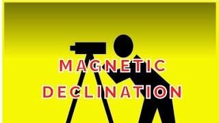 what is magnetic declination Problem on magnetic declinationcompass surveying [upl. by Anytsirhc798]